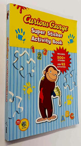 CURIOUS GEORGE SUPER STICKER ACTIVITY BOOK - H.A Rey