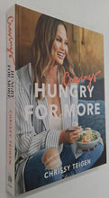 Load image into Gallery viewer, HUNGRY FOR MORE - Chrissy Teigen, Adeena Sussman

