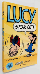 LUCY: SPEAK OUT! - Charles M. Schulz