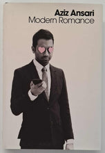 Load image into Gallery viewer, MODERN ROMANCE - Aziz Ansari, Eric Klinenberg
