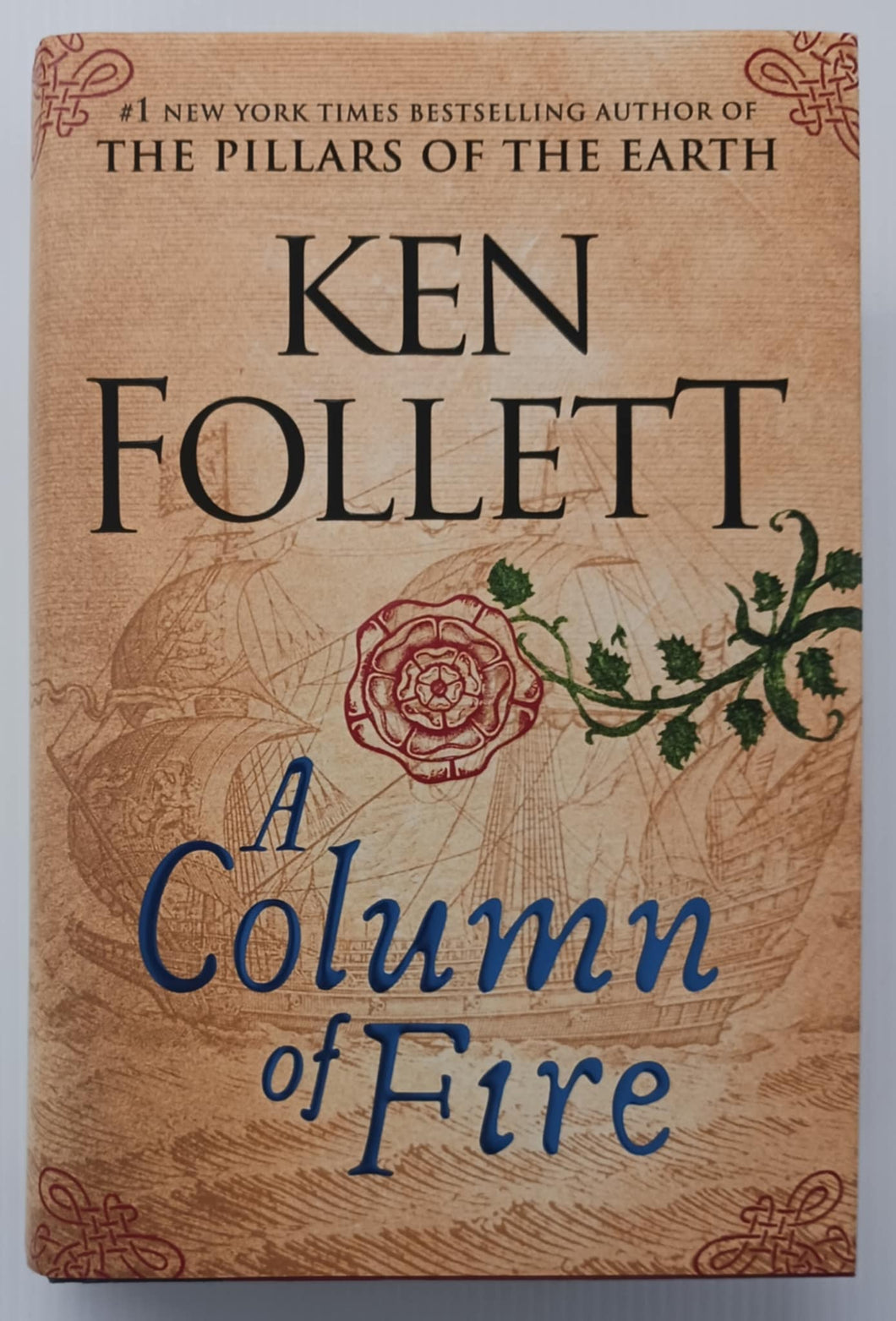 A COLUMN OF FIRE - Ken Follett