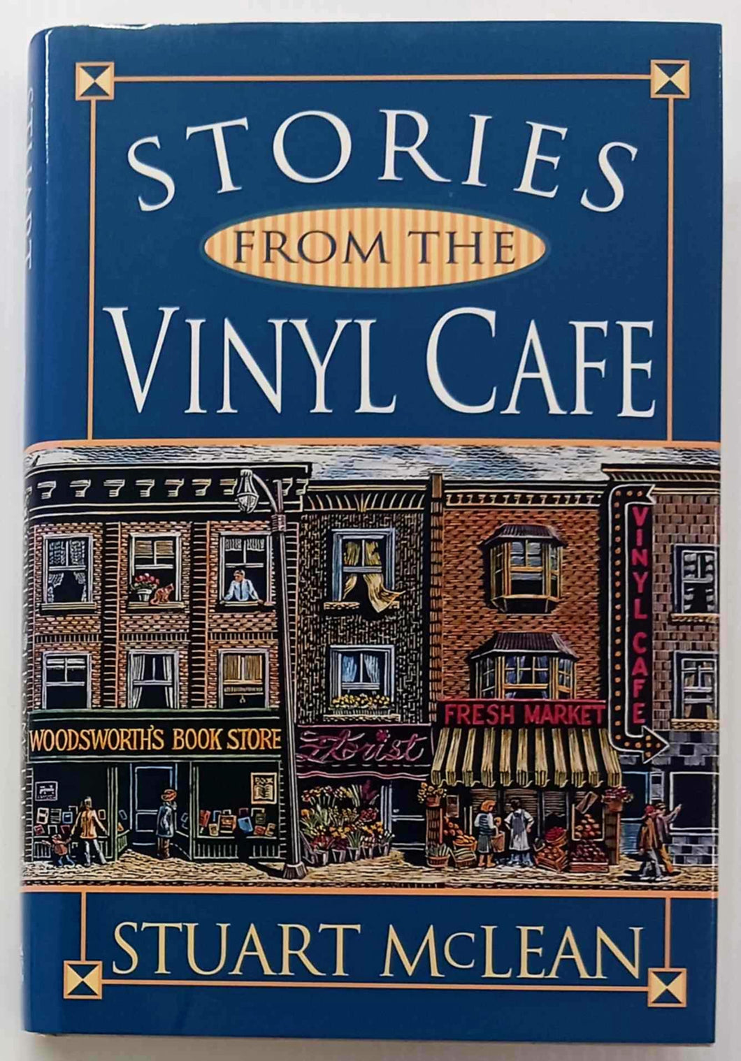 STORIES FROM THE VINYL CAFE - Stuart McLean