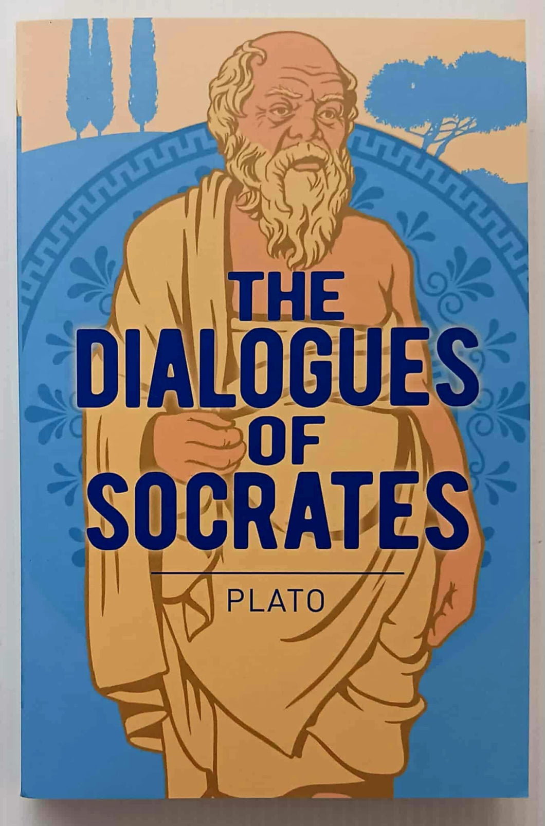 THE DIALOGUES OF SOCRATES - Plato