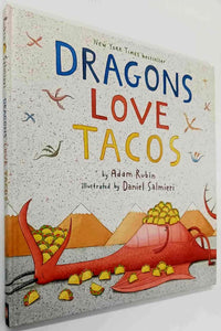 DRAGONS LOVE TACOS - Adam Rubin