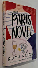 Load image into Gallery viewer, THE PARIS NOVEL - Ruth Reichl
