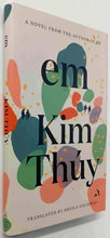 Load image into Gallery viewer, EM - Kim Thuy
