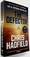 Load image into Gallery viewer, THE DEFECTOR - Chris Hadfield
