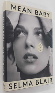 MEAN BABY - Selma Blair