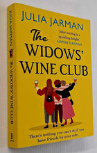 Load image into Gallery viewer, THE WIDOWS&#39; WINE CLUB - Julia Jarman
