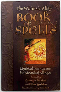 THE BOOK OF SPELLS - George Beahm, Stan Goldin