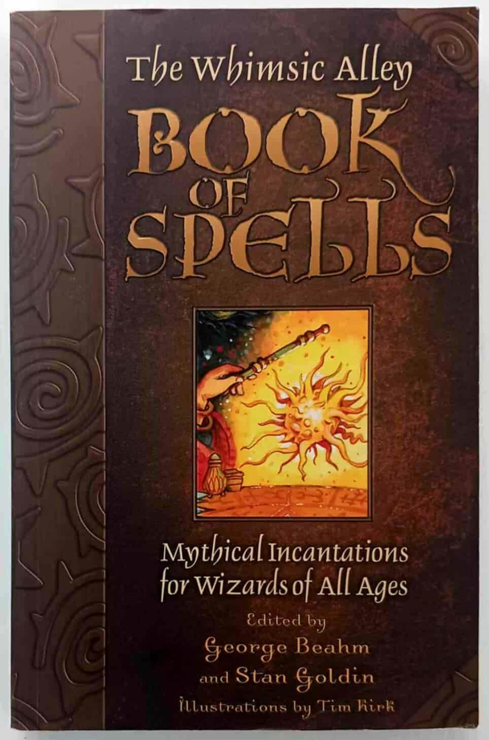 THE BOOK OF SPELLS - George Beahm, Stan Goldin