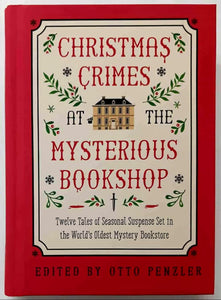 CHRISTMAS CRIMES AT THE MYSTERIOUS BOOKSHOP - Otto Penzler