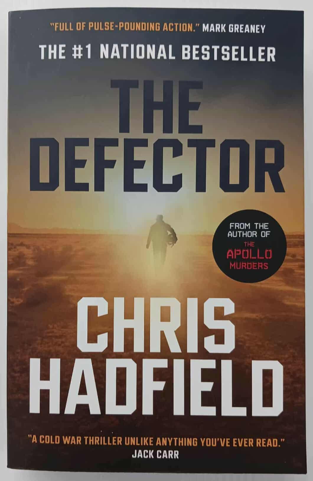 THE DEFECTOR - Chris Hadfield