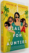Load image into Gallery viewer, DIAL A FOR AUNTIES - Jesse Q. Sutanto
