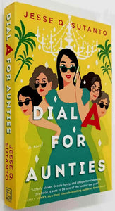 DIAL A FOR AUNTIES - Jesse Q. Sutanto