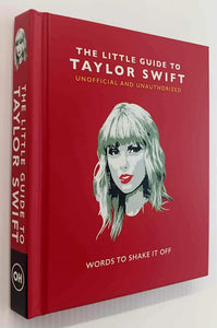 THE LITTLE GUIDE TO TAYLOR SWIFT - Orange Hippo!