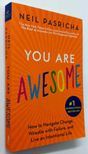 Load image into Gallery viewer, YOU ARE AWESOME - Neil Pasricha
