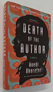 DEATH OF THE AUTHOR - Nnedi Okorafor