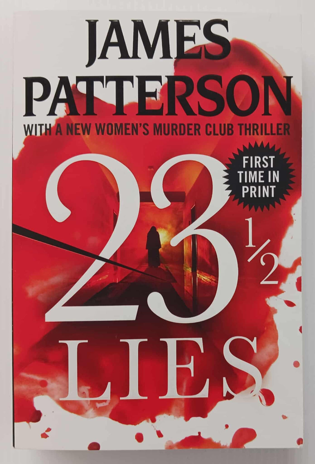 23 1/2 LIES - James Patterson, Maxine Paetro, Andrew Bourelle, Loren D. Estleman