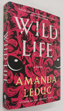Load image into Gallery viewer, WILD LIFE - Amanda Leduc
