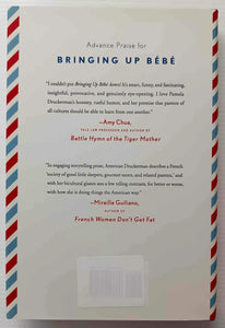 BRINGING UP BEBE - Pamela Druckerman