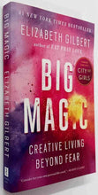 Load image into Gallery viewer, BIG MAGIC - Elizabeth Gilbert
