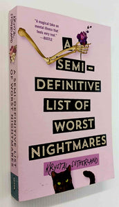 A SEMI-DEFINITIVE LIST OF WORST NIGHTMARES - Krystal Sutherland