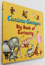 Load image into Gallery viewer, CURIOUS GEORGE&#39;S BIG BOOK OF CURIOUSITY - H.A. Rey
