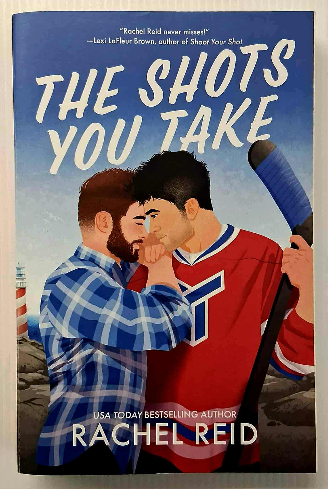 THE SHOTS YOU TAKE - Rachel Reid