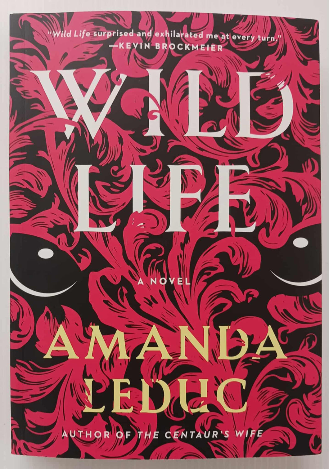 WILD LIFE - Amanda Leduc