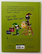 Load image into Gallery viewer, PETE THE CAT SAVES CHRISTMAS - Eric Litwin, James Dean, Kimberly Dean
