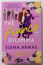 Load image into Gallery viewer, THE FIANCE DILEMMA - Elena Armas
