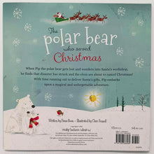 Load image into Gallery viewer, THE POLAR BEAR WHO SAVED CHRISTMAS - Fiona Boon
