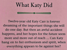 Load image into Gallery viewer, WHAT KATY DID - Susan Coolidge
