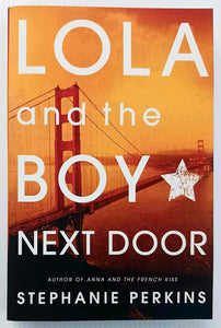 LOLA AND THE BOY NEXT DOOR - Stephanie Perkins