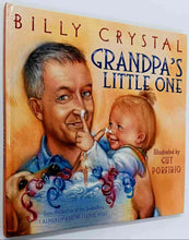 Load image into Gallery viewer, GRANDPA&#39;S LITTLE ONE - Billy Crystal

