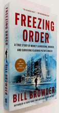 Load image into Gallery viewer, FREEZING ORDER - Bill Browder
