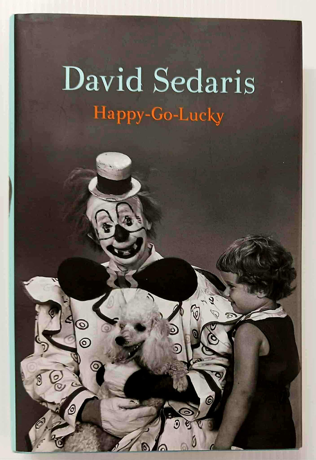 HAPPY-GO-LUCKY - David Sedaris