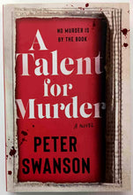 Load image into Gallery viewer, A TALENT FOR MURDER - Peter Swanson
