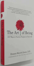 Load image into Gallery viewer, THE ART OF BEING - Dennis Merritt Jones
