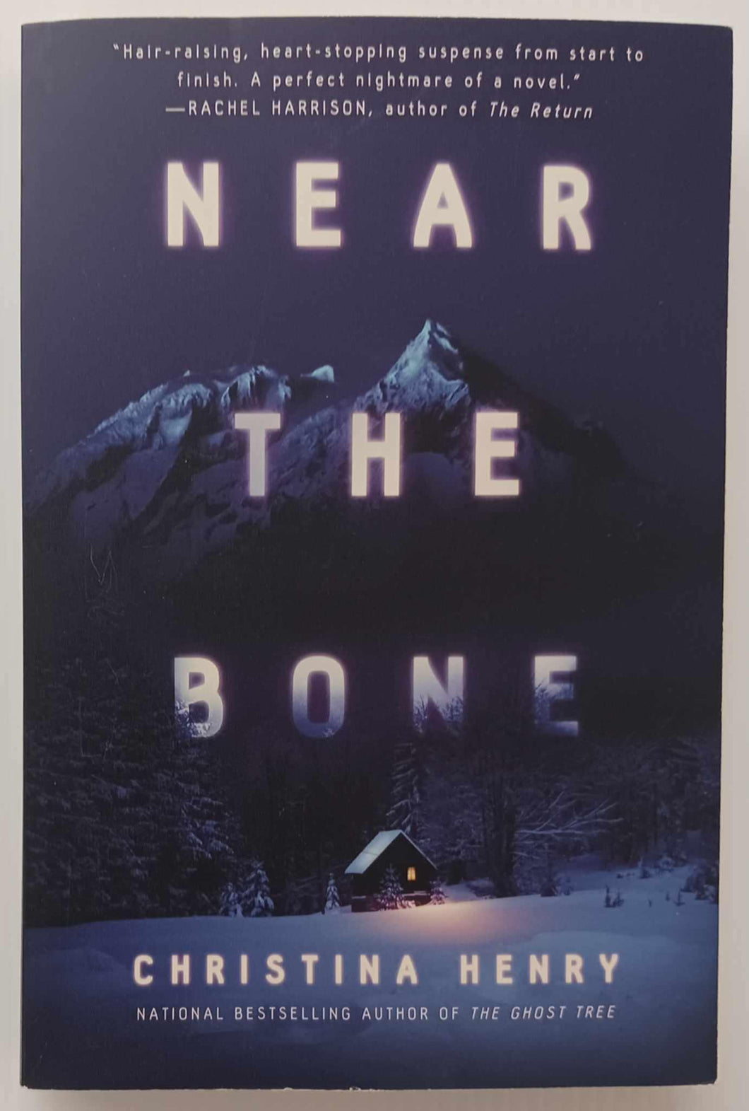 NEAR THE BONE - Christina Henry