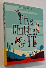 Load image into Gallery viewer, FIVE CHILDREN &amp; IT - E. Nesbit
