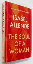 Load image into Gallery viewer, THE SOUL OF A WOMAN - Isabel Allende
