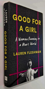 GOOD FOR A GIRL - Lauren Fleshman