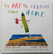 Load image into Gallery viewer, THE DAY THE CRAYONS CAME HOME - Drew Daywalt
