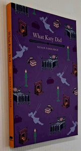 WHAT KATY DID - Susan Coolidge