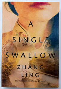 A SINGLE SWALLOW - Zhang Ling