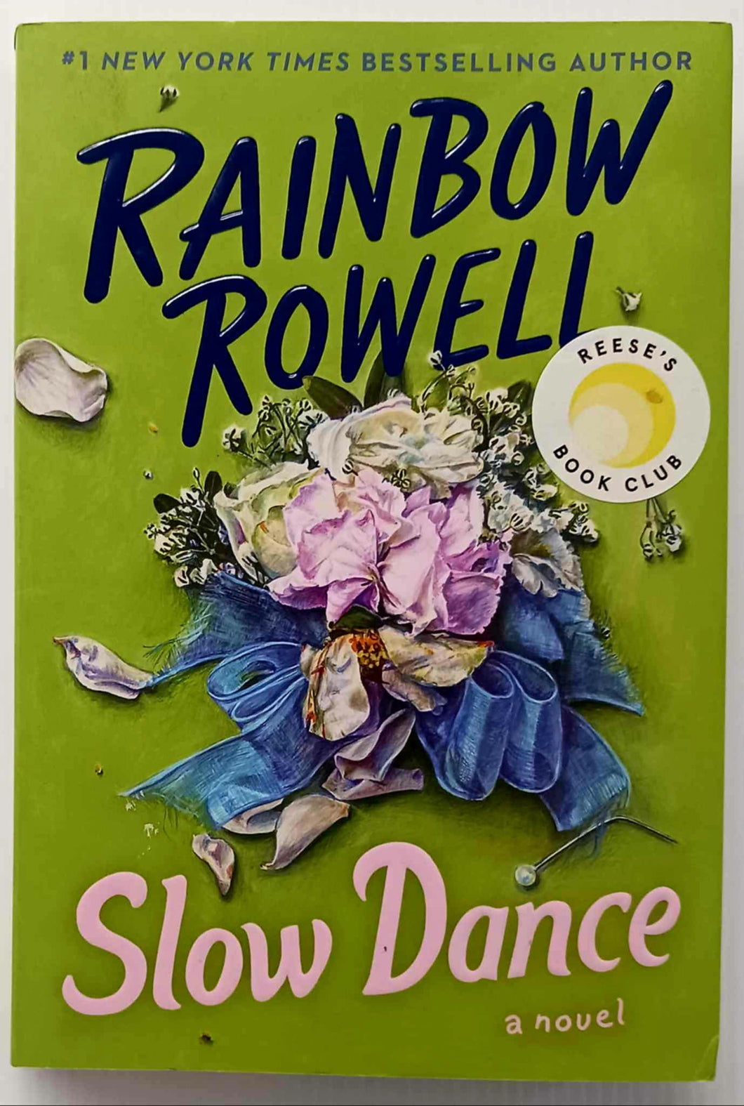 SLOW DANCE - Rainbow Rowell