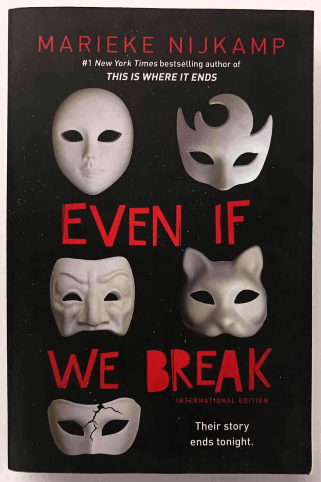 EVEN IF WE BREAK - Marieke Nijkamp