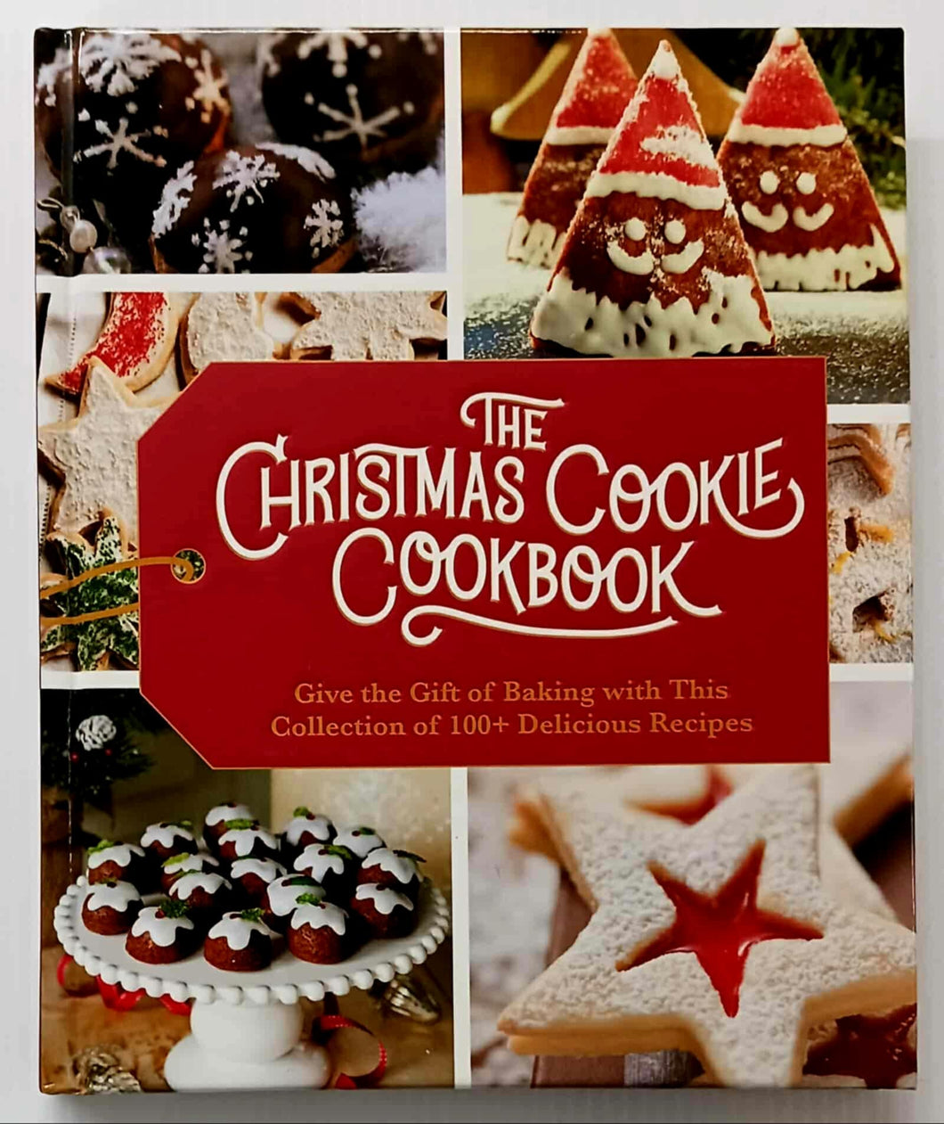 THE CHRISTMAS COOKIE COOKBOOK - Cider Mill Press